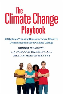 The Climate Change Playbook (eBook, ePUB) - Meadows, Dennis; Sweeney, Linda Booth; Mehers, Gillian Martin