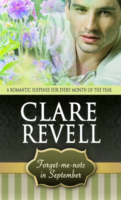 Forget-Me-Nots in September (eBook, ePUB) - Revell, Clare