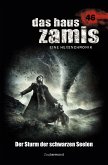 Der Sturm der schwarzen Seelen / Das Haus Zamis Bd.46 (eBook, ePUB)