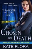 Chosen for Death (The Thea Kozak Mystery Series, Book 1) (eBook, ePUB)