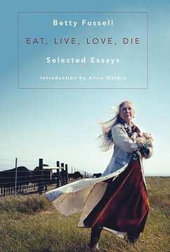 Eat Live Love Die (eBook, ePUB) - Fussell, Betty