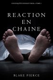 Réaction en Chaîne (Une Enquête de Riley Paige - Tome 2) (eBook, ePUB)