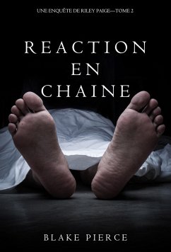 Réaction en Chaîne (Une Enquête de Riley Paige - Tome 2) (eBook, ePUB) - Pierce, Blake