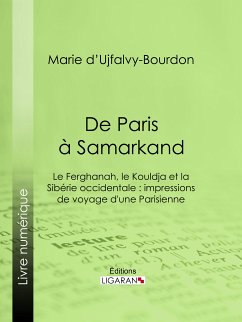 De Paris à Samarkand (eBook, ePUB) - d' Ujfalvy-Bourdon, Marie