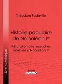 Histoire populaire de Napoléon Ier (eBook, ePUB)