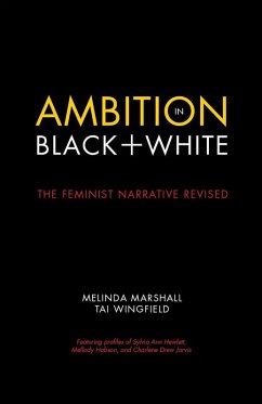 Ambition in Black + White (eBook, ePUB) - Marshall, Melinda; Wingfield, Tai