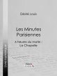 Les Minutes parisiennes (eBook, ePUB) - Bild 1