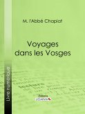 Voyages dans les Vosges (eBook, ePUB)