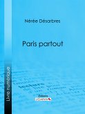 Paris partout (eBook, ePUB)