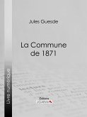 La Commune de 1871 (eBook, ePUB)