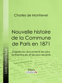 Nouvelle histoire de la Commune de Paris en 1871 (eBook, ePUB)