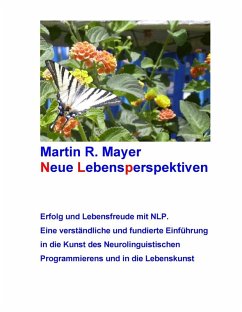 Neue Lebensperspektiven (eBook, ePUB) - Mayer, Martin R.