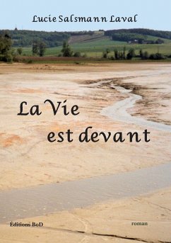La vie est devant (eBook, ePUB) - Salsmann Laval, Lucie