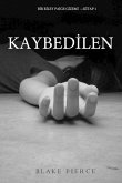 Kaybedilen (Bir Riley Paige Gizemi-Kitap 1) (eBook, ePUB)