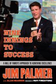Jim Palmer: Nine Innings to Success (eBook, ePUB) Jim Palmer: Nine Innings to Success (eBook, ePUB)