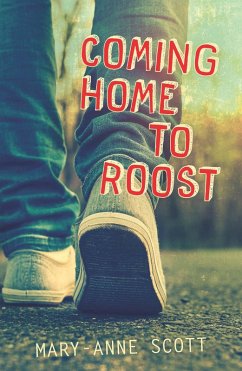 Coming Home to Roost (eBook, ePUB) - Scott, Mary-Anne