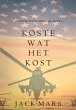 Koste Wat Het Kost (Een Luke Stone... - Bild 1