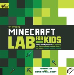 Unofficial Minecraft Lab for Kids (eBook, ePUB) - Miller, John; Scott, Chris Fornell