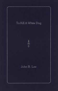 Cover To Kill a White Dog (eBook, ePUB)