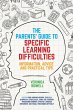 The Parents' Guide to Specific Learning... - Bild 1