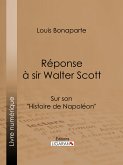 Réponse à Sir Walter Scott (eBook, ePUB)