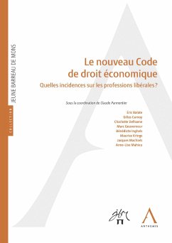 Le nouveau Code de droit économique (eBook, ePUB) - Anthemis; Collectif