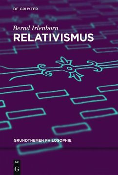 Relativismus (eBook, ePUB) - Irlenborn, Bernd