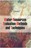 Water Resources Evaluation: Methods and Techniques (eBook, ePUB) Water Resources Evaluation: Methods and Techniques (eBook, ePUB)