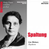 Spaltung - Die Physikerin Lise Meitner (MP3-Download)