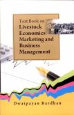 Text Book on Livestock Economics/ Marketing and Business Management (eBook, ePUB)