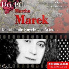 Der blonde Engel von Wien - Der Fall Martha Marek (MP3-Download) - Hiess, Peter; Lunzer, Christian