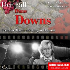 Fremder Mann mit langen Haaren - Der Fall Diane Downs (MP3-Download) - Hiess, Peter; Lunzer, Christian