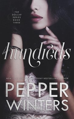 Hundreds (Dollar, #3) (eBook, ePUB) - Winters, Pepper