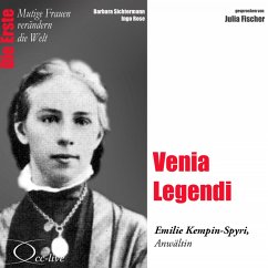 Venia Legendi - Die Juristin Emilie Kempin-Spyri (MP3-Download) - Sichtermann, Barbara; Rose, Ingo