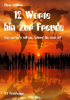 12 Worte hin zur Freude (eBook, ePUB) - Delißen, Thom