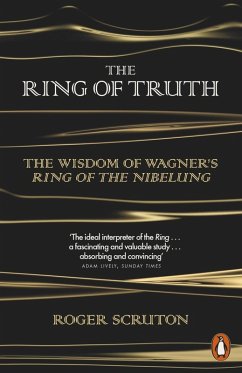 The Ring of Truth (eBook, ePUB) - Scruton, Roger
