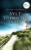 Sylt. Tödliche Insel (eBook, ePUB)