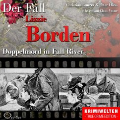 Doppelmord in Fall River - Der Fall Lizzie Borden (MP3-Download) - Hiess, Peter; Lunzer, Christian
