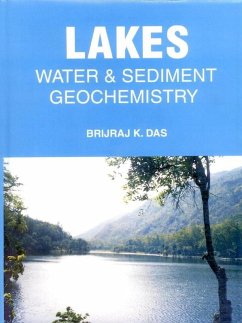 Lakes: Water and Sediment Geochemistry (eBook, ePUB) - Das, Brijraj Krishna