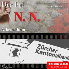 Arbeitsklima - Der Fall N. N. (MP3-Download) - Lunzer, Christian; Kotte, Henner