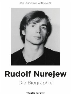 Rudolf Nurejew (eBook, ePUB) - Witkiewicz, Jan Stanislaw