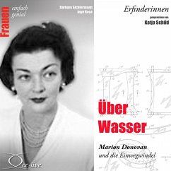 Über Wasser - Marion Donovan und die Einwegwindel (MP3-Download) - Sichtermann, Barbara; Rose, Ingo