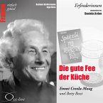 Die gute Fee der Küche - Emmi Creola-Maag und Betty Bossi (MP3-Download)