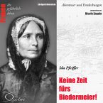 Keine Zeit fürs Biedermeier - Ida Pfeiffer (MP3-Download)