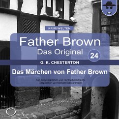 Das Märchen von Father Brown (MP3-Download) - Chesterton, Gilbert Keith; Haefs, Hanswilhelm