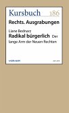 Radikal bürgerlich (eBook, ePUB)