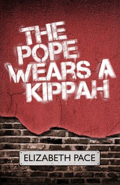 The Pope Wears a Kippah (eBook, ePUB) - Pace, Elizabeth