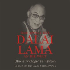 Der Appell des Dalai Lama an die Welt (MP3-Download) - Alt, Franz; Dalai Lama