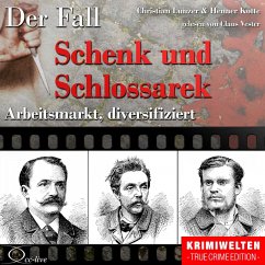 Arbeitsmarkt diversifiziert - Der Fall Schenk und Schlossarek (MP3-Download) - Lunzer, Christian; Kotte, Henner