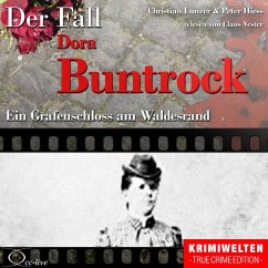 Ein Grafenschloss am Waldesrand - Der Fall Dora Buntrock (MP3-Download) - Hiess, Peter; Lunzer, Christian